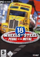 18 Wheels of Steel: Pedal to the Metal