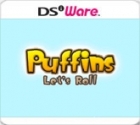 Puffins: Let's Roll