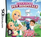 Let's Play: Pet Hospitals