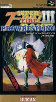 Super Fire ProWrestling III Final Bout
