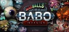 MadBalls in... Babo: Invasion