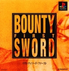 Bounty Swords First