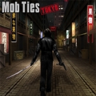 Mob Ties Tokyo