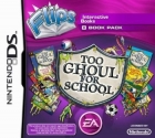 Flips: Too Ghoul for School