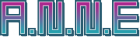 A.N.N.E