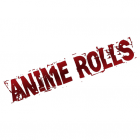 Anime Rolls