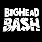 BigHead Bash BigHead Bash