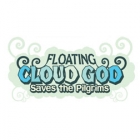 Floating Cloud God Saves the Pilgrims