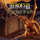 Heroes of Might and Magic III: In the Wake of Gods