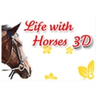 Life With Horses 3D