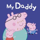 My Daddy - Peppa Edition Colouring Game Book