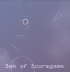 Son of Scoregasm