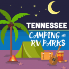 Tennessee Camping & RV Parks