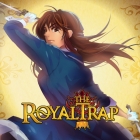 The Royal Trap