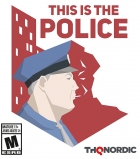 This Is The Police