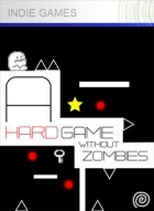A Hard Game Without Zombies