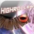 A! Highroller