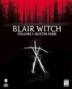 Blair Witch Volume I: Rustin Parr