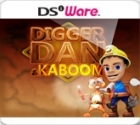 Digger Dan & Kaboom