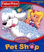 Fisher Price: Time to Play Pet Shop