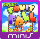 Super Fruit Fall (Minis)