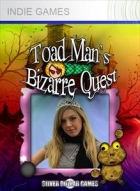 Toad Man's Bizarre Quest